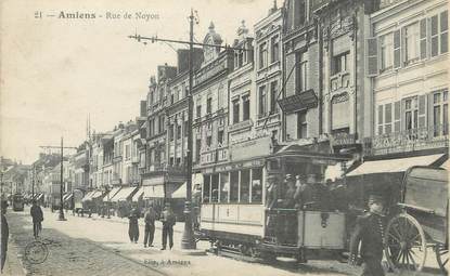 / CPA FRANCE 80 "Amiens, rue de Noyon" / TRAMWAY