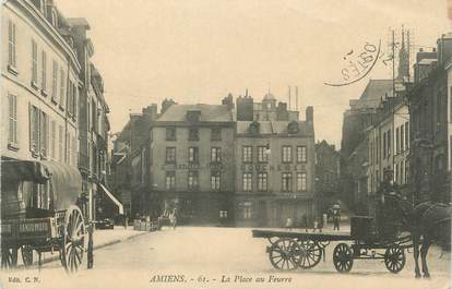 / CPA FRANCE 80 "Amiens, la place au Feurre"