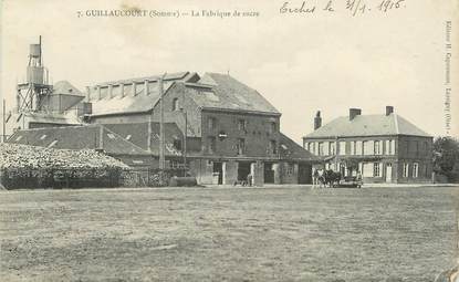 / CPA FRANCE 80 "Guillaucourt, la fabrique de sucre" / SUCRERIE