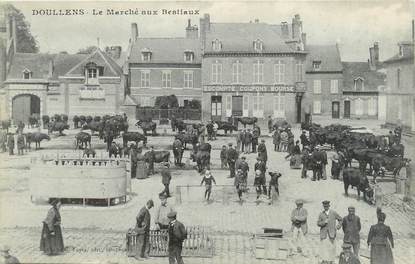 / CPA FRANCE 80 "Doullens, la marché aux bestiaux"