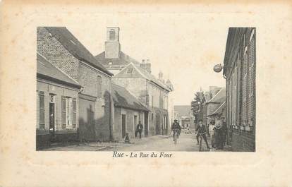 / CPA FRANCE 80 "Rue, la rue du four"