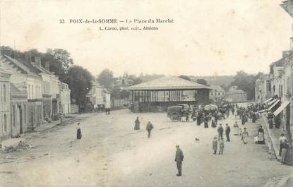 / CPA FRANCE 80 "Poix de la Somme, la place du marché"