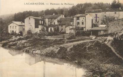 / CPA FRANCE 81 "Lacabarède, hameau de Nalbeau"