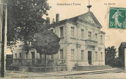 / CPA FRANCE 81 "Sémalens, la mairie"