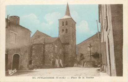 / CPA FRANCE 82 "Puylagarde, place de la marine"