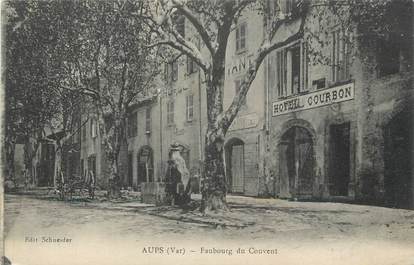 / CPA FRANCE 83 "Aups, faubourg du couvent"