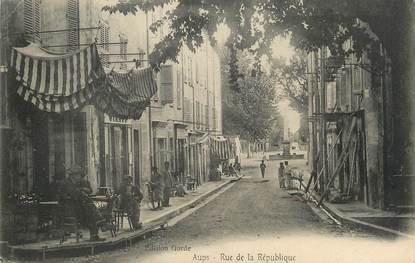 / CPA FRANCE 83 "Aups, rue de la république "