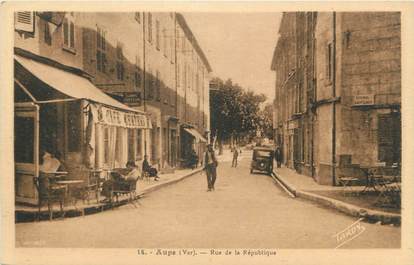 / CPA FRANCE 83 "Aups, rue de  la république"