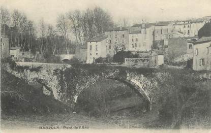 / CPA FRANCE 83 "Barjols, pont de l'Arc"