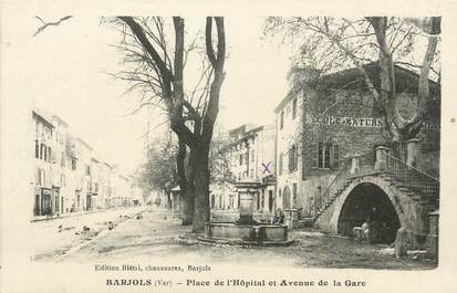 / CPA FRANCE 83 "Barjols, place de l'hôpital et av de la gare"