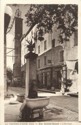 / CPA FRANCE 83 "La Cadière, rue Aristide Briand, l'horloge"