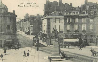 / CPA FRANCE 87 "Limoges, place Denis Dessoubs" / TRAMWAY