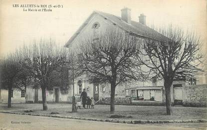 / CPA FRANCE 78 "Les Alluets Le Roi, la mairie et l'école"