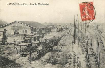 / CPA FRANCE 78 "Achères, gare des Marchandises"