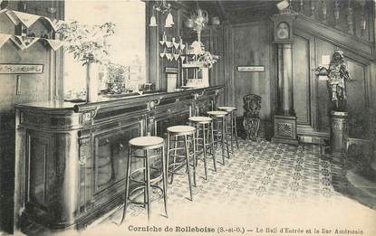 / CPA FRANCE 78 "Corniche de Rolleboise, la hall d'entrée et le bar américain"