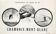 74 Haute Savoie CPA FRANCE  74 "Chamonix, championnat du monde de ski"