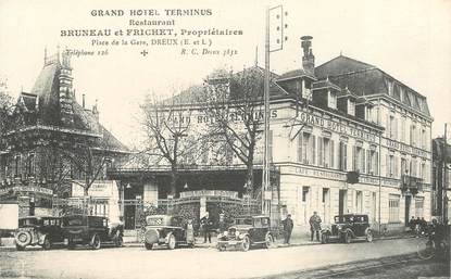 CPA FRANCE 28 "Dreux, le Grand Hotel Terminus, Pr. Bruneau et Frichet