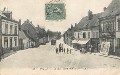 CPA FRANCE 28 "Dreux, la rue Saint Thibault"