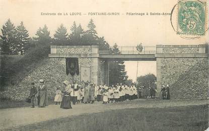 CPA FRANCE 28 "Env. de la Loupe, Fontaine Simon, Pèlerinage à Sainte Anne"