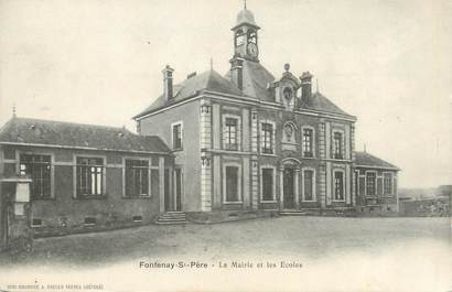 / CPA FRANCE 78 "Fontenay Saint Père, la mairie et les écoles"