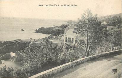 CPA FRANCE 83 "Le Trayas, Hôtel Sube"