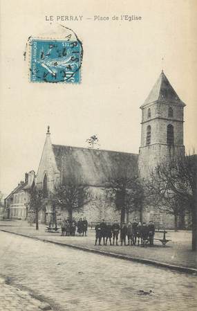 / CPA FRANCE 78 "Le Perray, place de l'église"