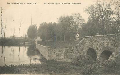 CPA FRANCE 28 "La Loupe, le Pont du Gros Chêne"