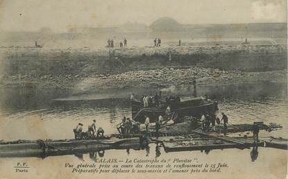 CPA SOUS MARIN le PLUVIOSE, 1910, MARINE MILITAIRE, Catastrophe à Calais (France 62) "Opérations de renflouement " 