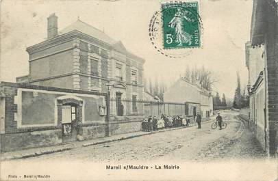 / CPA FRANCE 78 "Mareil sur Mauldre, la mairie"