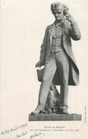  CPA  MUSIQUE  /  BERLIOZ /  Grenoble Fêtes du centenaire d'Hector Berlioz, 1903