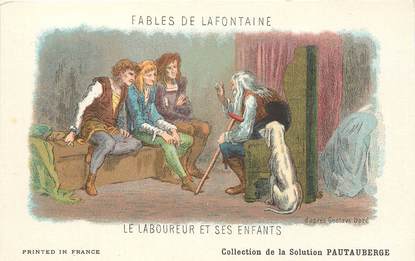 CPA FABLE DE LA FONTAINE  "Le Laboureur et ses enfants" / PUBLICITE PAUTAUBERGE