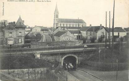 CPA FRANCE 78   "Rosny sur Seine, rue de la gare"