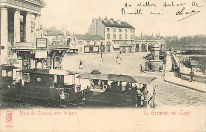 CPA FRANCE   78   "Saint Germain en Laye, la place du chateau et la gare" / TRAMWAY