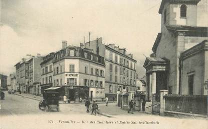 CPA FRANCE   78  "Versailles, la rue des Chantiers et Eglise sainte Elisabeth"