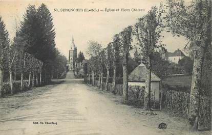 CPA FRANCE 28 "Senonches, Eglise et vieux chateau"