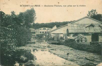 CPA FRANCE 28 "Saint Rémy sur Avre, ancienne filature"