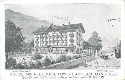 CPA FRANCE 38 "Uriage les Bains, Hotel des Alberges, 1909"