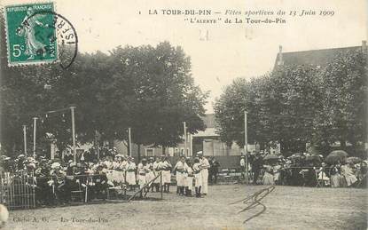 CPA FRANCE  38  "La Tour du Pin, 1909"