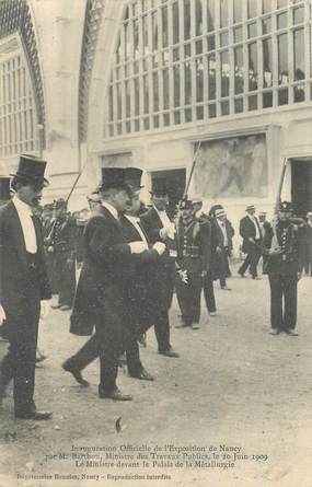 CPA FRANCE 54 "Nancy, Inauguration officielle de l'Exposition, 1909"