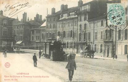  CPA FRANCE 54 "Lunéville, la place du chateau et tramway"