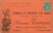 75 Pari CPA FRANCE 75015 "Paris, Cidres et poirés en gros, Boulevard Garibaldi, Monsieur TREMPU" / CARTE PRECURSEUR datant de 1890 / CARTE PUBLICITAIRE