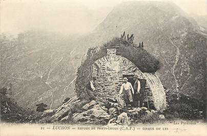 CPA FRANCE 31 "Luchon, refuge de Prats Lougs" / Ed. SPONT