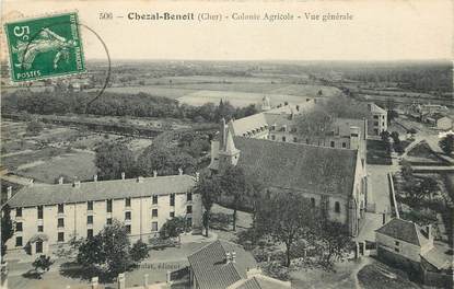 CPA FRANCE 18 "Chezal Benoit, colonie agricole, vue générale"