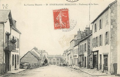 CPA FRANCE 19 "Eygurande Merlines, Faubourg de la gare"