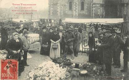 CPA FRANCE 31 "Toulouse, marché aux vieilleries, Place Saint Sernin" / BROCANTEUR