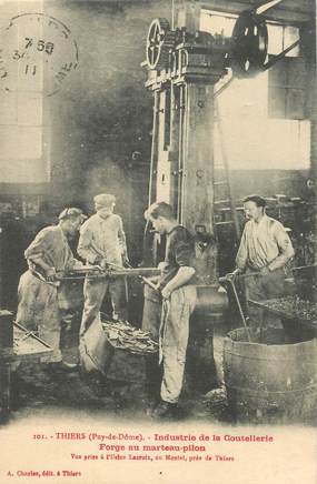 CPA FRANCE 63 "Thiers, Industrie de la Coutellerie, Forge au marteau pilon"