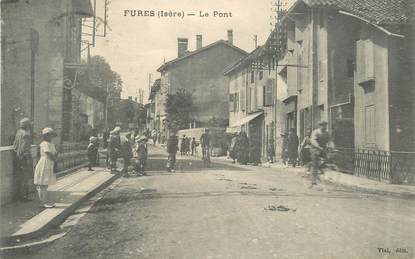  CPA FRANCE 38 "Fures,  le pont"