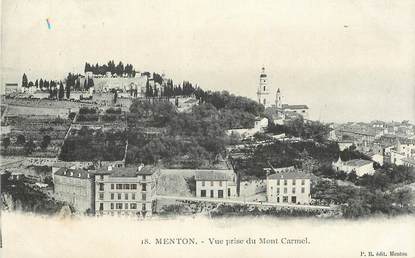  CPA  FRANCE 06 "Menton, vue prise du Mont Carmel"