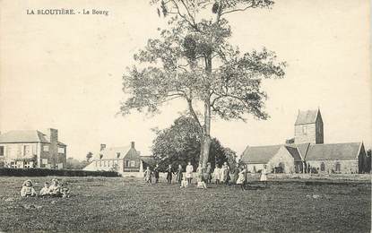 / CPA FRANCE 50 "La Bloutière, le Bourg"