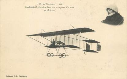 / CPA FRANCE 50 "Cherbourg, fête de Cherbourg 1911, Mademoiselle Dutrieu" / AVIATION